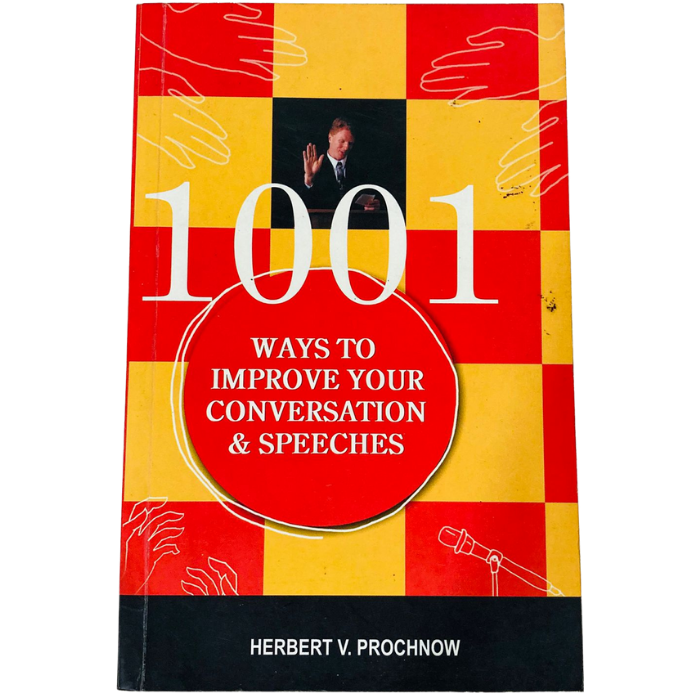1001 Ways to Improve Your Conversation and Speeches