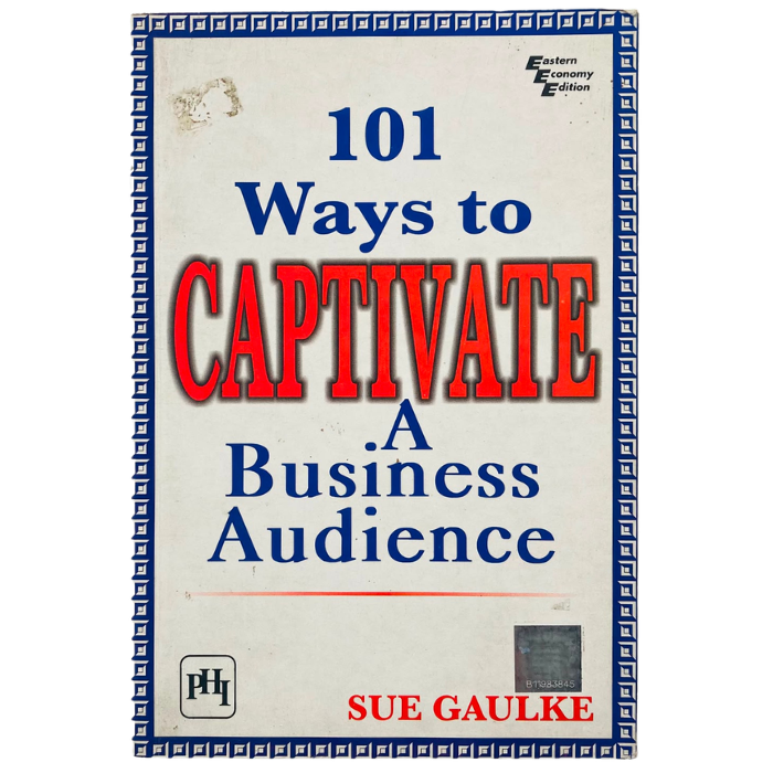 101 Ways to Captivate a Business Audience