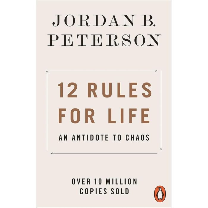 12 RULES FOR LIFE - AN ANTIDOTE TO CHAOS
