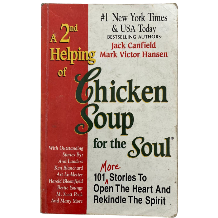 A 2nd Helping of Chicken Soup for the Soul