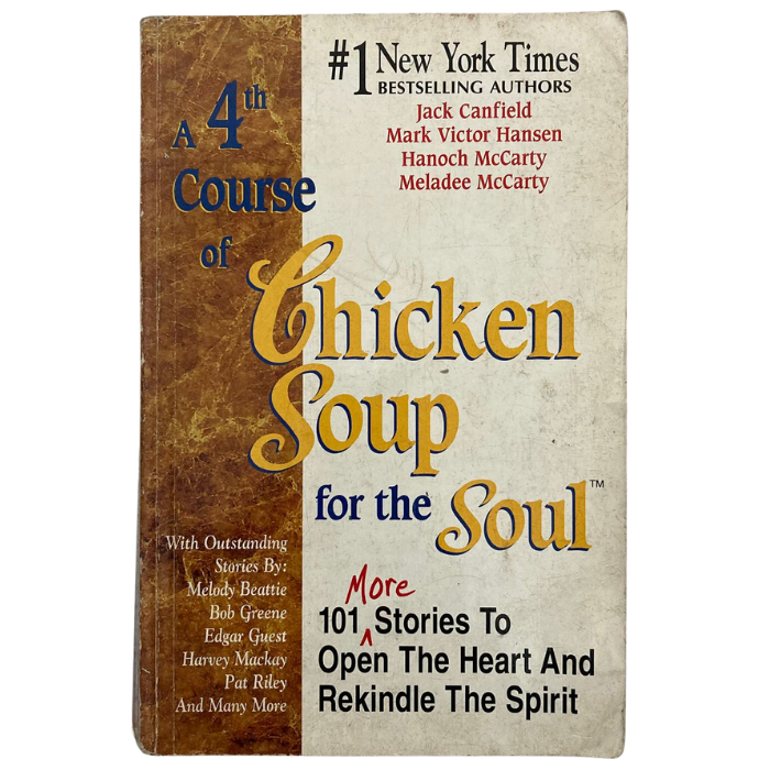 A 4th Course of Chicken Soup for the Soul