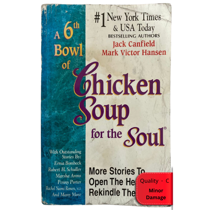 A 6th Bowl of Chicken Soup for the Soul
