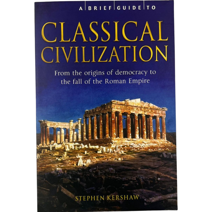 A Brief Guide to Classical Civilization