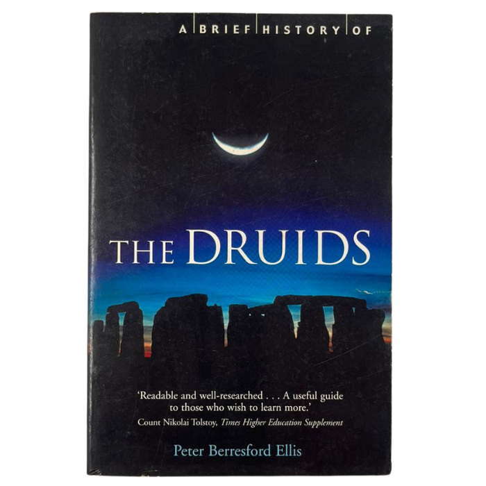 A Brief History of the Druids 