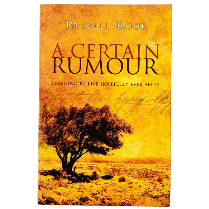 A Certain Rumour: Learning to Live Hopefully Ever After