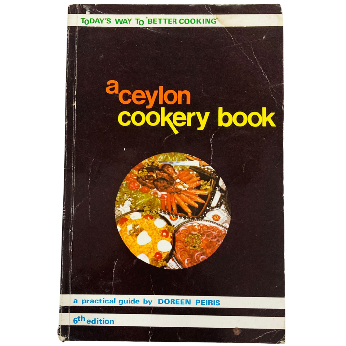 A Ceylon Cookery Book: Today's Way to Better Cooking