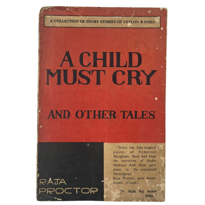 A Child Must Cry and Other Tales