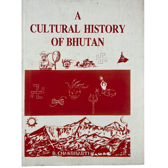 A Cultural History of Bhutan (Vol. 1: Ancient Bhutan)
