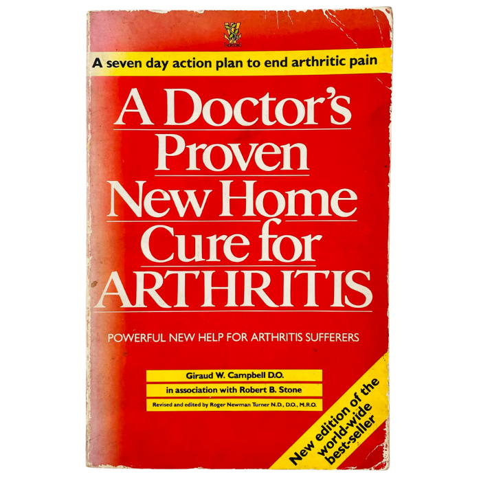 A Doctor's Proven New Home Cure for Arthritis