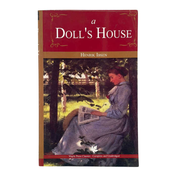 A Doll's House (Complete and Unabridged)