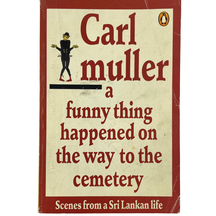 A Funny Thing Happened on the Way to the Cemetery