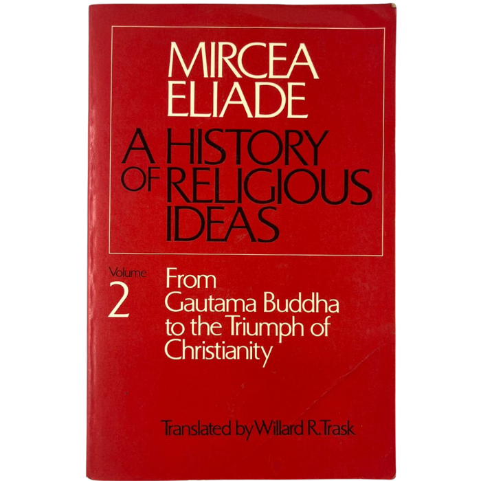 A History of Religious Ideas  Volume 2