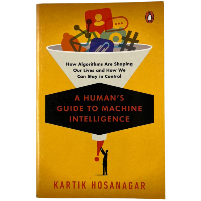 A Human's Guide to Machine Intelligence
