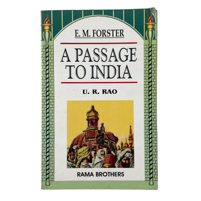 A Passage to India (A Critical Study)