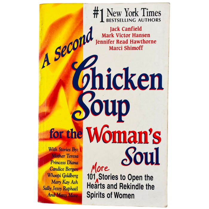A Second Chicken Soup for the Woman's Soul: 