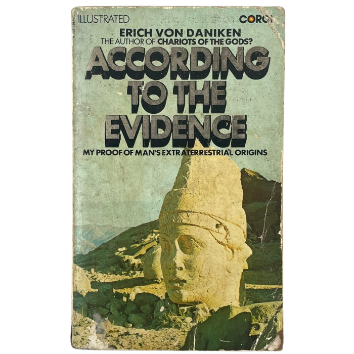 According to the Evidence: My Proof of Man's Extraterrestrial Origins