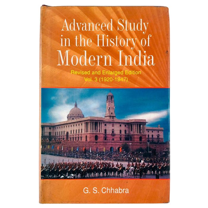 Advanced Study in the History of Modern India (Volume 3: 1920-1947)