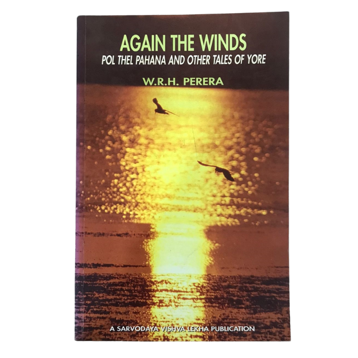 Again the Winds: Pol Thei Pahana and Other Tales of Yore