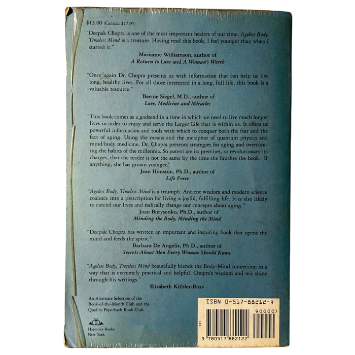 Ageless Body  Timeless Mind: The Quantum Alternative to Growing Old