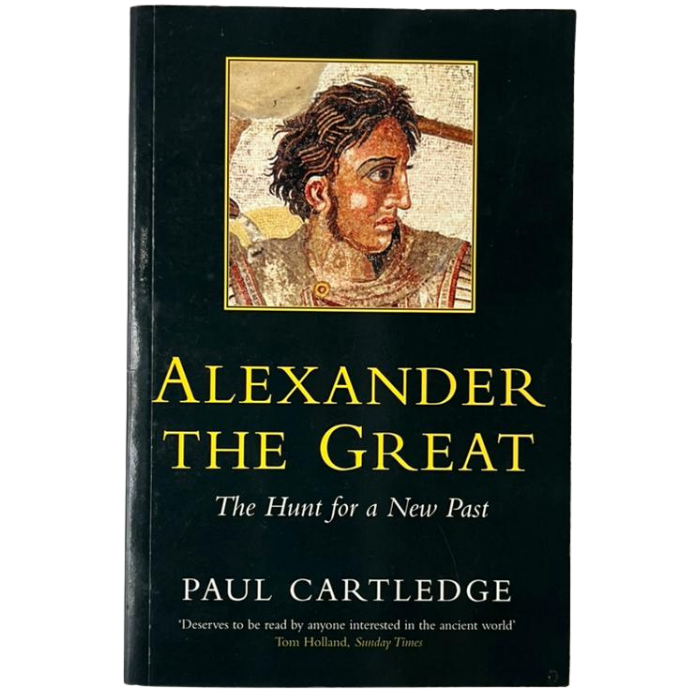 Alexander the Great: The Hunt for a New Past