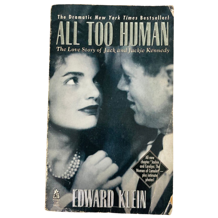 All Too Human: The Love Story of Jack and Jackie Kennedy