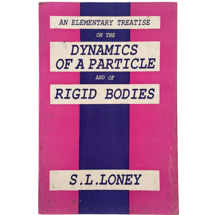 An Elementary Treatise on the Dynamics of a Particle and of Rigid Bodies (Metric Edition)