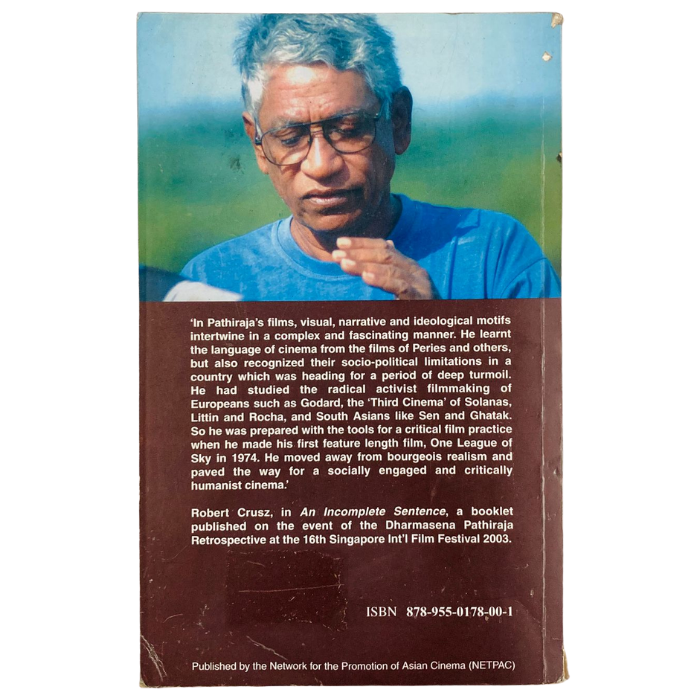 An Incomplete Sentence: The Cinema of Dharmasena Pathiraja