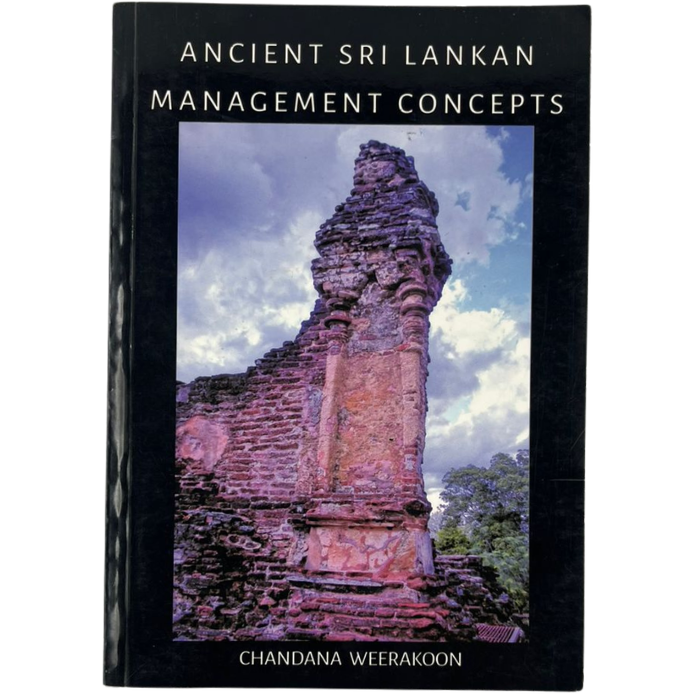 Ancient Sri Lankan Management Concepts