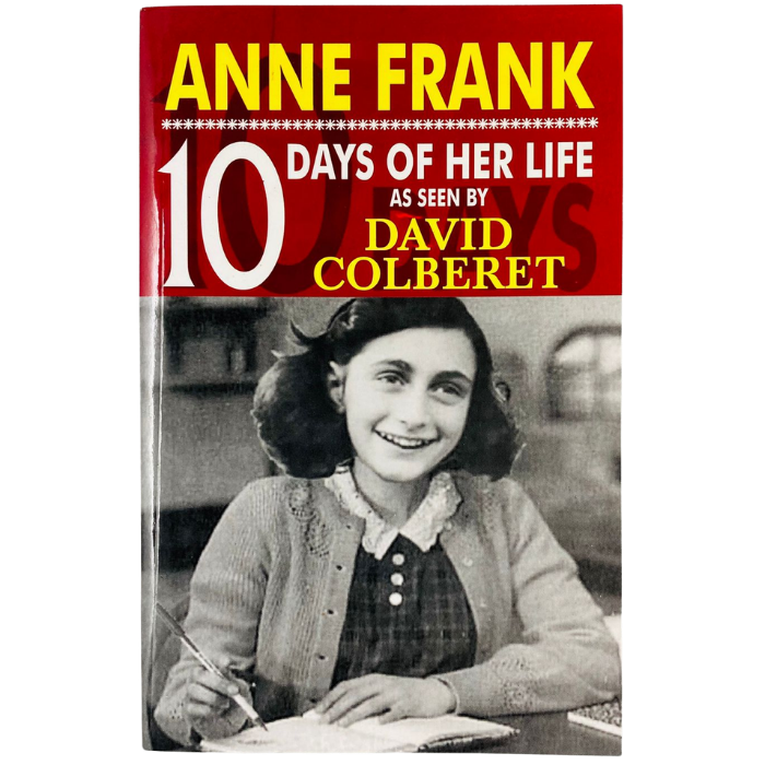 Anne Frank: 10 Days of Her Life