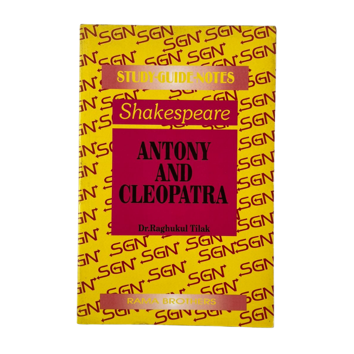 Antony and Cleopatra (Study Guide Notes)
