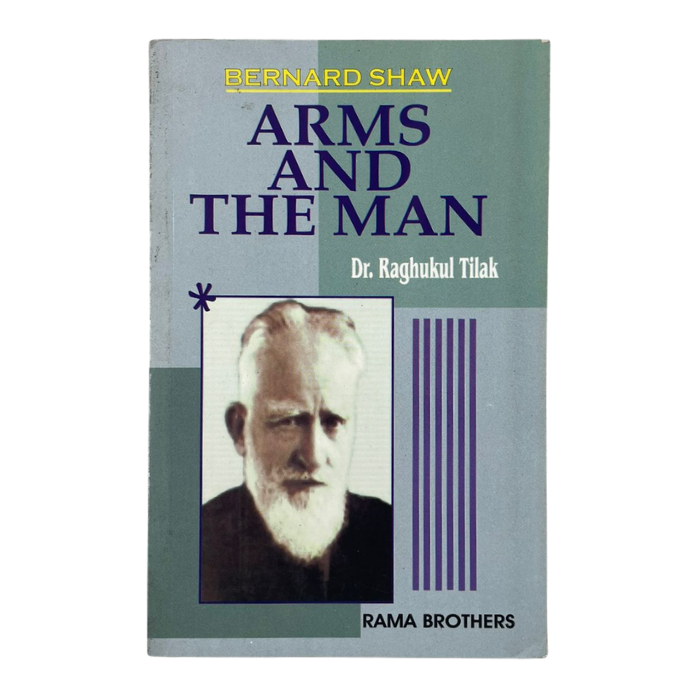 Arms and the Man (A Critical Edition)