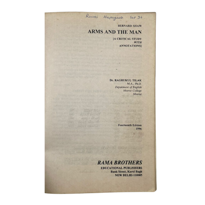Arms and the Man (A Critical Study with Annotations)