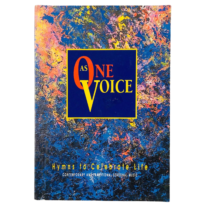 As One Voice: Hymns to Celebrate Life