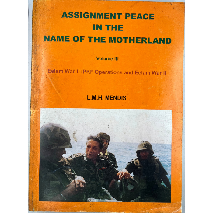 Assignment Peace in the Name of the Motherland Volume III