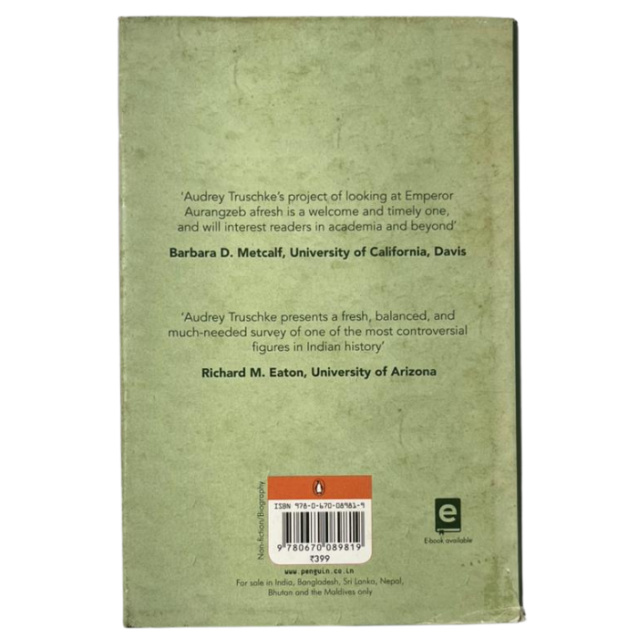 Aurangzeb: The Man and the Myth