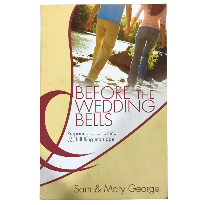 Before the Wedding Bells: Preparing for a lasting & fulfilling marriage