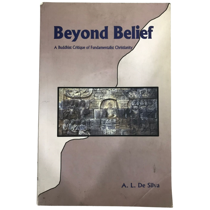 Beyond Belief: A Buddhist Critique of Fundamentalist Christianity
