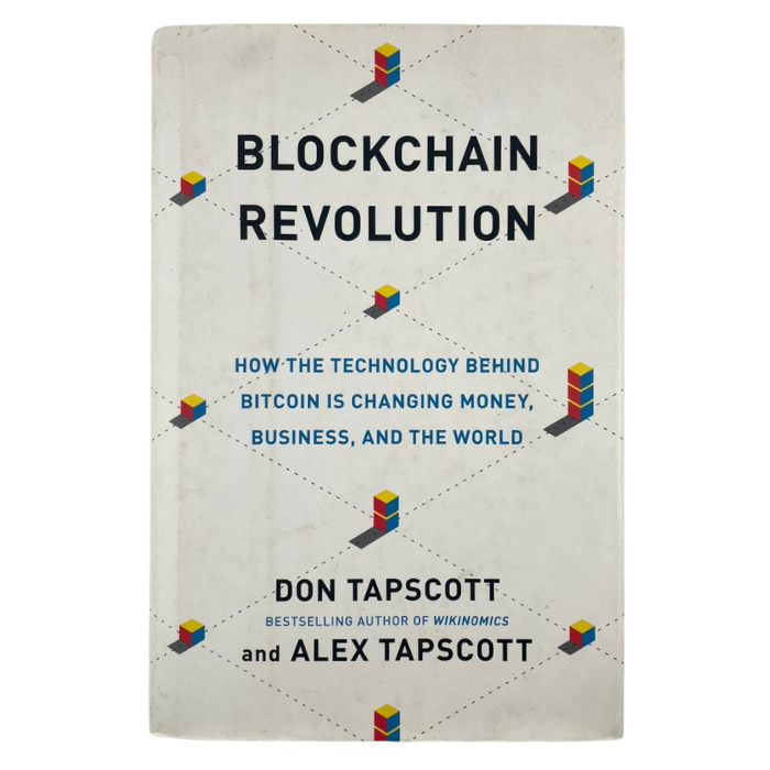 Blockchain Revolution: How the Technology Behind Bitcoin Is Changing Money  Business  and the World