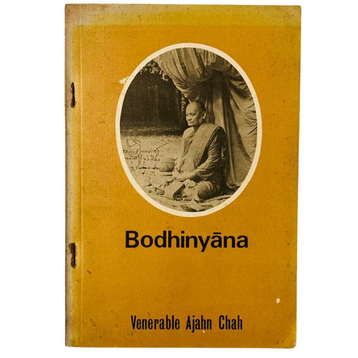 Bodhinyana (A Collection of Dhamma Talks)