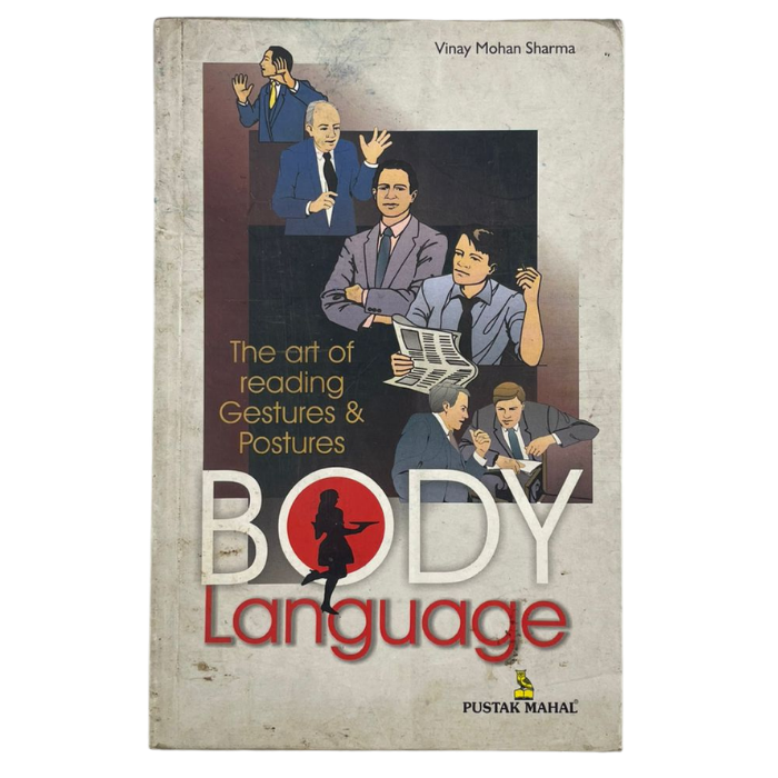 Body Language: The Art of Reading Gestures and Postures 