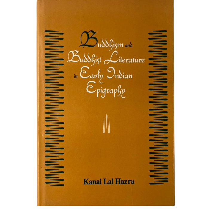 Buddhism and Buddhist Literature in Early Indian Epigraphy