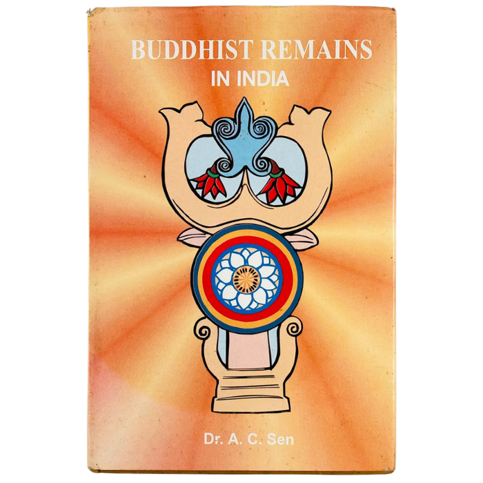 Buddhist Remains in India