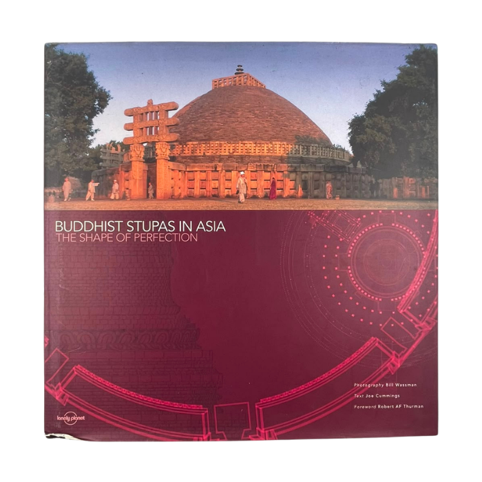 Buddhist Stupas in Asia: The Shape of Perfection