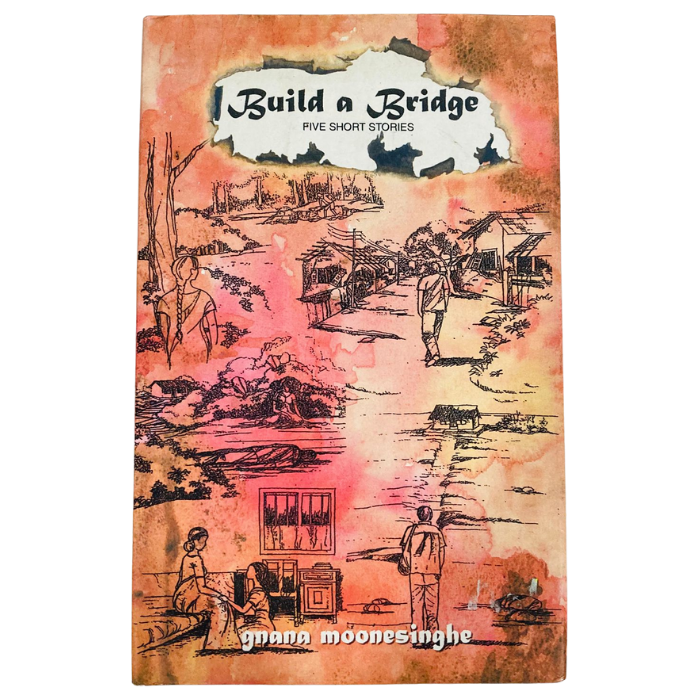 Build a Bridge: Five Short Stories