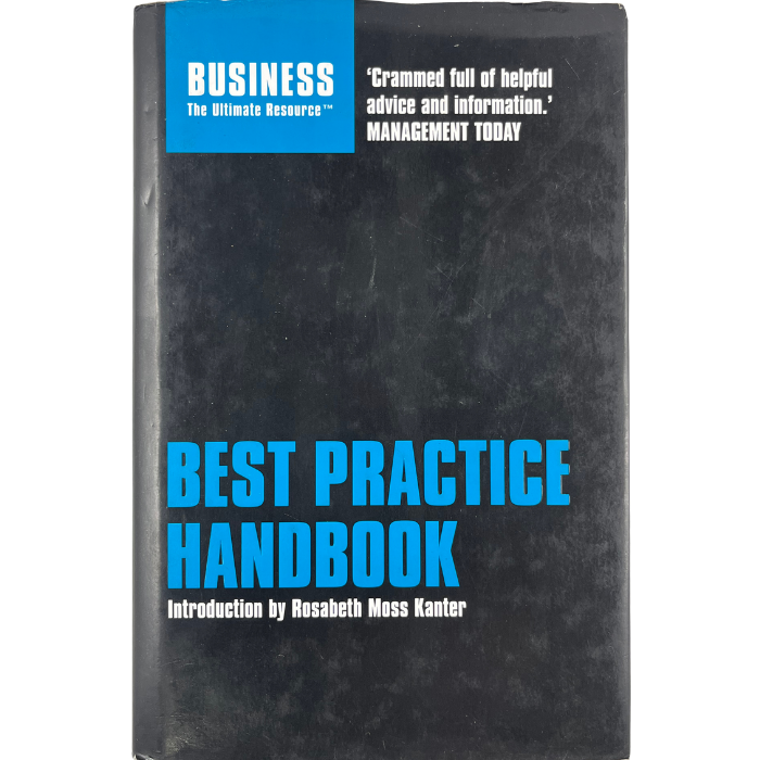 Business: The Ultimate Resource - Best Practice Handbook