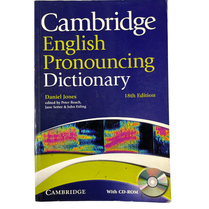 Cambridge English Pronouncing Dictionary (18th Edition)