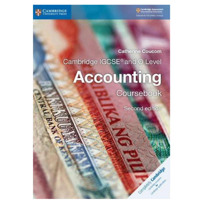 Cambridge IGCSE and O Level Accounting Coursebook : 2nd Edition
