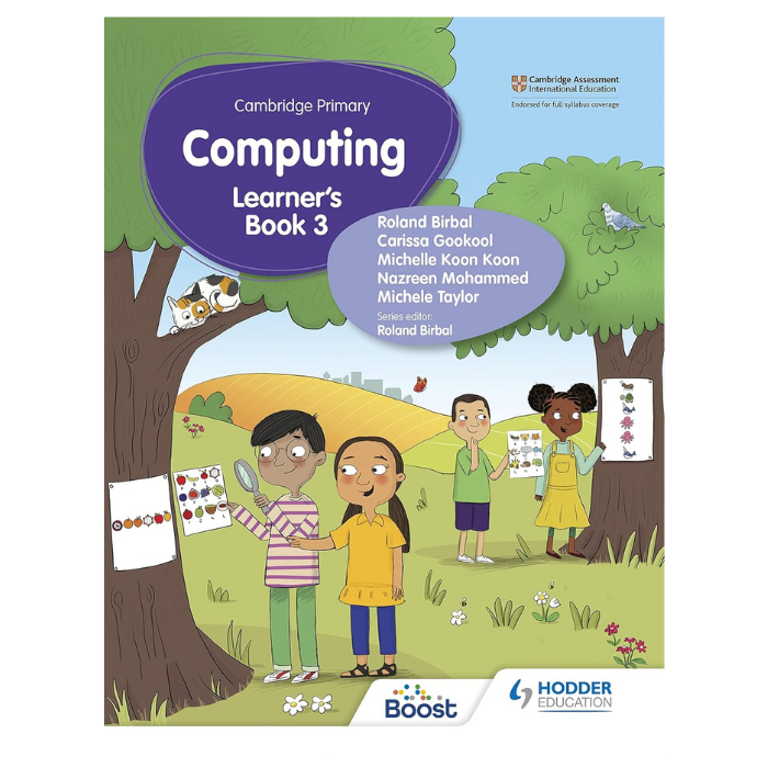 Cambridge Primary Computing Learners Book : Stage 3