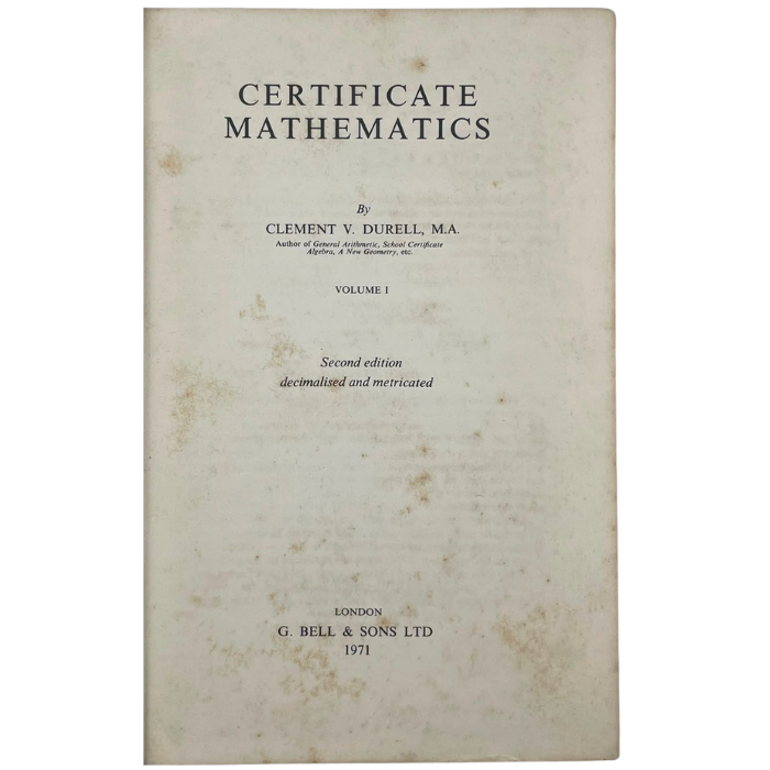 Certificate Mathematics - Volume I with answers