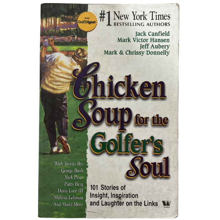 Chicken Soup For The Golfer's Soul